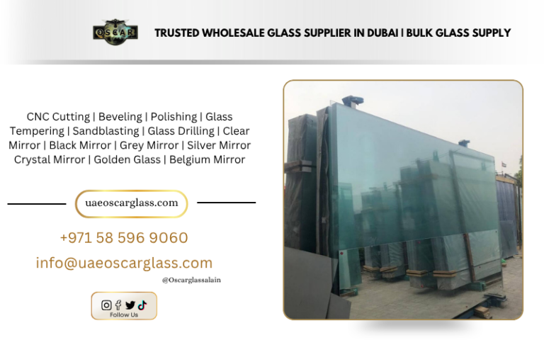 Wholesale Glass Supplier Dubai