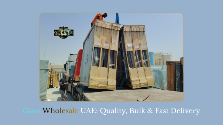 Glass Wholesale UAE